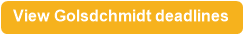 View Golsdchmidt deadlines